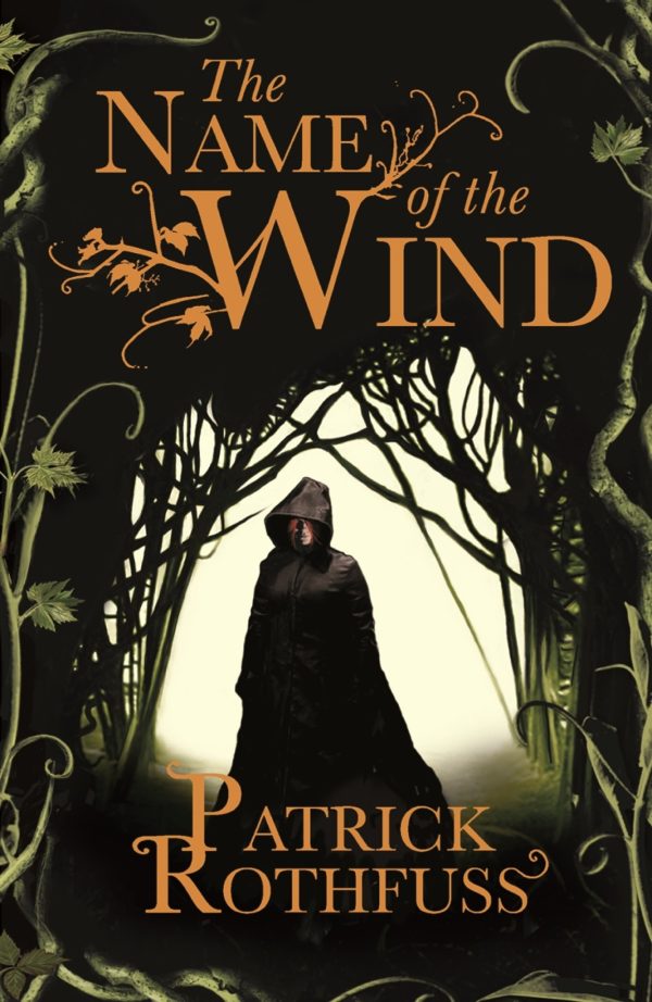 The Name of the Wind- Patrick Rothfuss